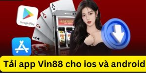 Tải app Vin88 cho ios và android